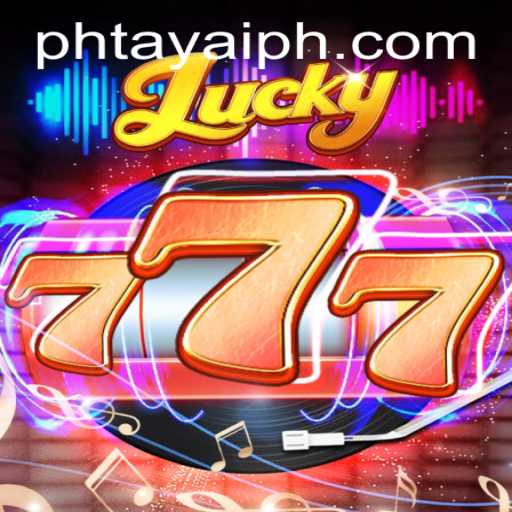 Exploring The Thrills of Lucky777: A Gaming Revolution with PHtaya