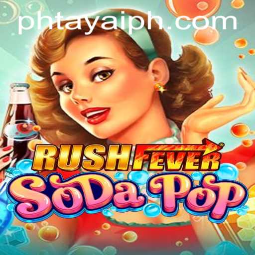 Exploring the Exciting Universe of RushFeverSodaPop: The PHtaya Phenomenon